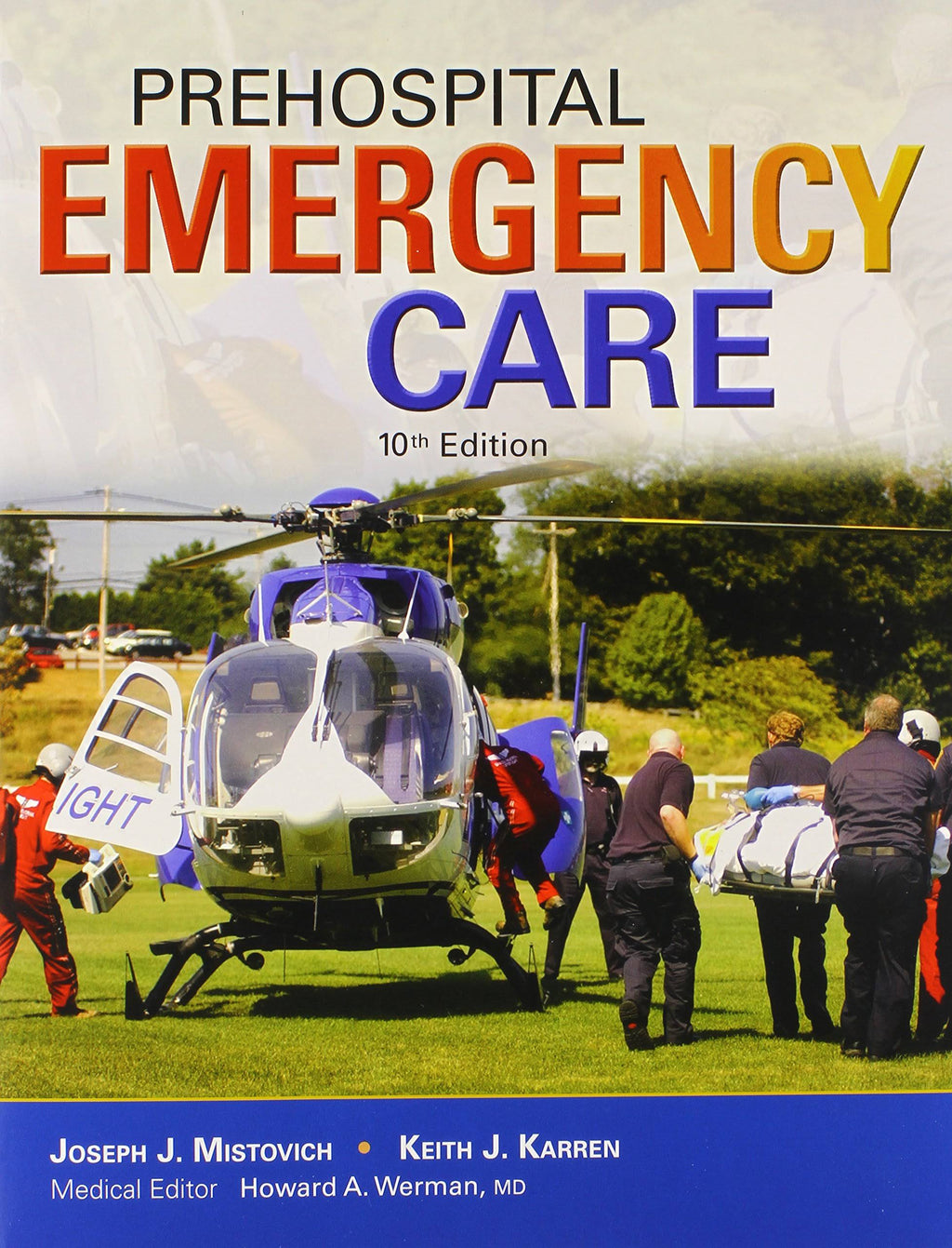 Prehospital Emergency Care and Workbook Package [Book]